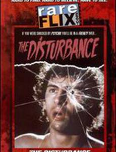 The Disturbance
