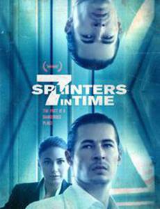 7 Splinters in Time