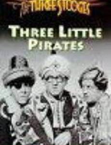Three Little Pirates