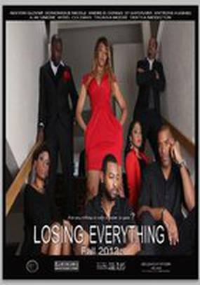 Losing Everything