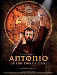 Антонио: Воин Божий