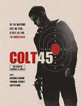 Постер из фильма "Кольт 45" - 1