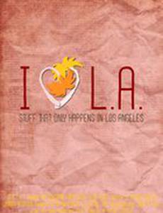 I Love L.A.