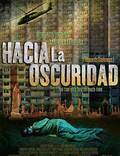 Постер из фильма "Стремясь к темноте" - 1