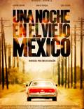 Постер из фильма "Ночь в старой Мексике" - 1
