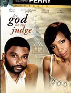 Let God Be the Judge