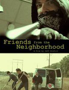 Friends from the Neighborhood