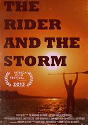 The Rider and The Storm