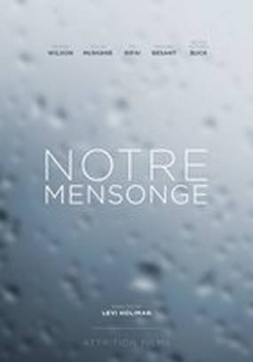 Notre Mensonge
