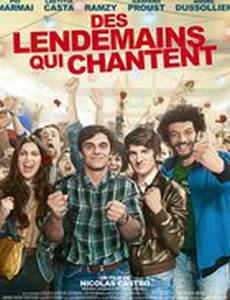 Des lendemains qui chantent