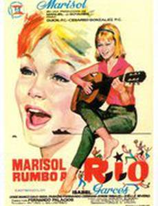 Marisol rumbo a Río