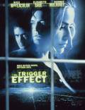 Постер из фильма "Эффект спускового курка" - 1