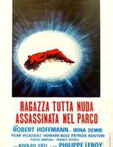 Голая девушка убита в парке