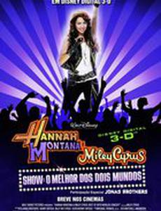 Концертный тур Ханны Монтаны и Майли Сайрус «Две жизни»