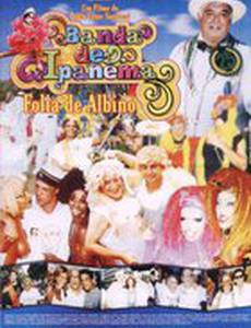 Banda de Ipanema - Folia de Albino