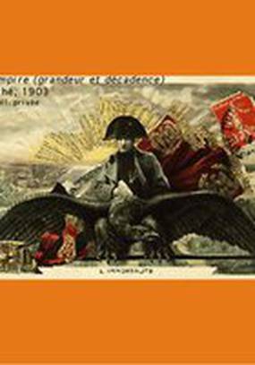 Épopée napoléonienne - L'Empire