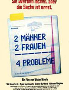 Двое мужчин, две женщины – 4 проблемы?