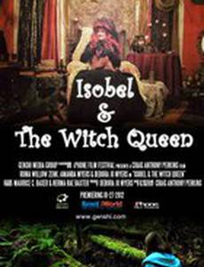 Isobel & The Witch Queen