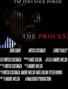 The Process