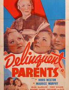 Delinquent Parents