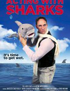 Acting with Sharks