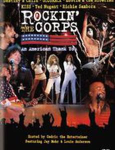 Rockin' the Corps: An American Thank You