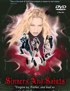 Sinners and Saints (видео)