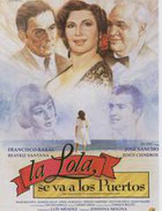 La Lola se va a los puertos