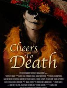 Cheers to Death