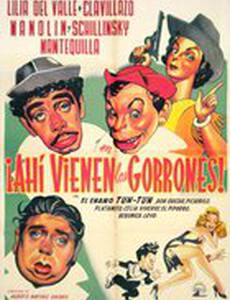 Ahí vienen los gorrones