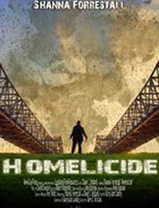 Homelicide