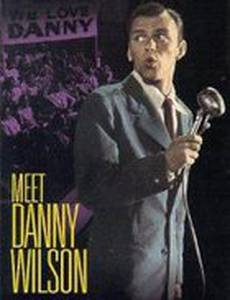 Meet Danny Wilson