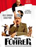 Постер из фильма "Мой Фюрер, или Самая правдивая правда об Адольфе Гитлере" - 1