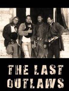 The Last Outlaws