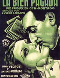 La bien pagada