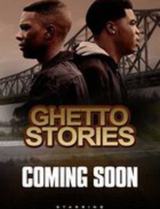 Ghetto Stories