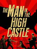 Постер из фильма "Человек в высоком замке" - 1
