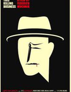 This Killing Business