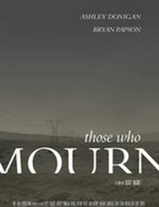 Those Who Mourn