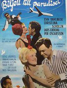 Biljett till paradiset