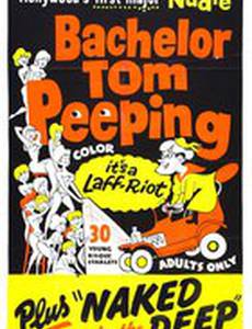 Bachelor Tom Peeping