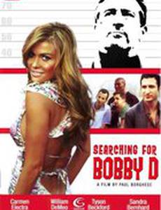 В поисках Бобби Д