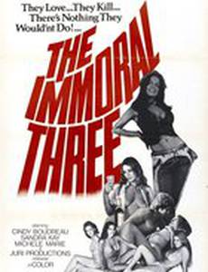 The Immoral Three