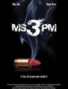 Ms. 3pm