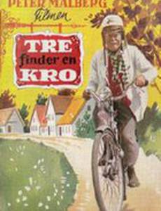 Tre finder en kro