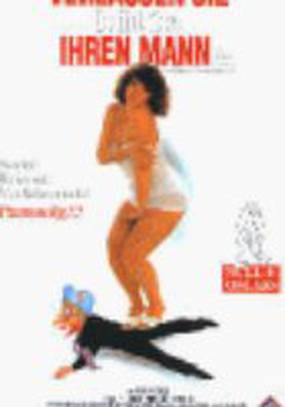 Verlassen Sie bitte Ihren Mann!