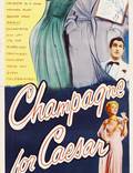 Постер из фильма "Шампанское для Цезаря" - 1