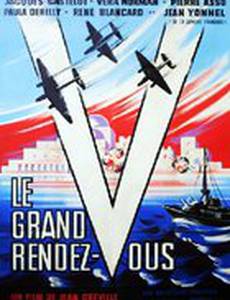 Le grand rendez-vous