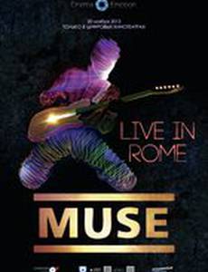 Muse – Live in Rome