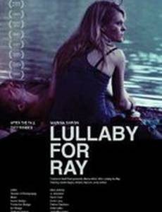 Lullaby for Ray